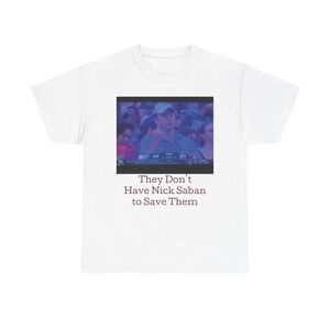 FSU V Bama Sad Alabama Fan Nick Saban Shirt